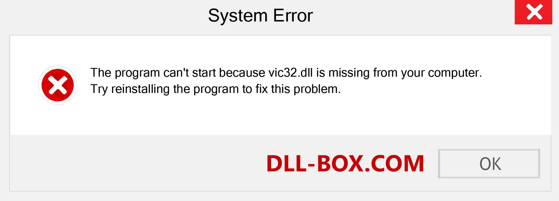  vic32.dll file is missing?. Download for Windows 7, 8, 10 - Fix  vic32 dll Missing Error on Windows, photos, images